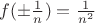 $f(\pm\frac{1}{n})=\frac{1}{n^2}$