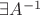 $\exists A^{-1}$