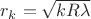 $r_k=\sqrt{kR\lambda}$