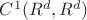 $C^{1}(R^{d}, R^{d})$