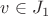 $v\in J_1$