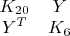 $\begin{matrix} K_{20} & Y\\ Y^T & K_6\end{matrix}$