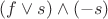 $(f\lor s)\land(-s)$