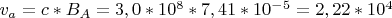 $v_a=c*B_A=3,0*10^8*7,41*10^-^5=2,22*10^4$