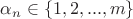 $\alpha _n \in \left\{ {1,2,...,m} \right\}$ $\alpha _n \in \left\{ {1,2,...,m} \right\}$