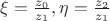 $\xi=\frac{z_0}{z_1}, \eta=\frac{z_2}{z_1}$