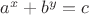 $a^x+b^y=c$
