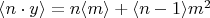$ \langle n\cdot y \rangle=n \langle m \rangle+ \langle n-1 \rangle m^2   $