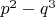 $p^2-q^3$