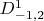 $D^1_{-1,2}$