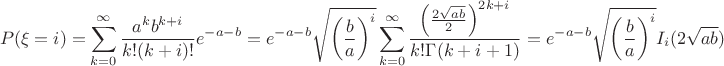 $$P(\xi=i)=\sum\limits_{k=0}^{\infty}\frac{a^kb^{k+i}}{k!(k+i)!}e^{-a-b}=e^{-a-b}\sqrt{\left(\frac ba\right)^i}\sum\limits_{k=0}^{\infty}\frac{\left(\frac{2\sqrt{ab}}2\right)^{2k+i}}{k!\Gamma(k+i+1)}=e^{-a-b}\sqrt{\left(\frac ba\right)^i}I_i(2\sqrt{ab})$$