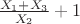 $\frac{X_1+X_3}{X_2}+1$