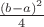 $\frac{(b-a)^2}4$