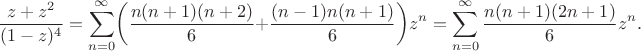 $$
		\frac{z+z^2}{(1-z)^4} = \sum_{n=0}^{\infty}\biggl(\frac{n(n+1)(n+2)}{6} + \frac{(n-1)n(n+1)}{6}\biggr)z^n=
		\sum_{n=0}^{\infty}\frac{n(n+1)(2n+1)}{6}z^n.
	$$
