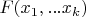 $F(x_1,...x_k)$