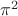 $ \pi^2$