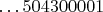 $\dots 504300001$