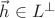 $\vec h\in L^{\perp}$