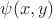 $\psi (x, y)$