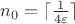 $n_0=\lceil \frac{1}{4\varepsilon}\rceil$