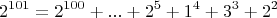 $$2^{101}=2^{100}+...+2^5+1^4+3^3+2^2$$