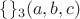 $\{\}_3(a, b, c)$