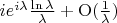 $i e^{i\lambda} \frac{\ln \lambda}{\lambda}}  +  {\rm O}(\frac{1}{\lambda})$