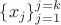 $\{x_j\}_{j=1}^{j=k}$