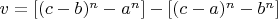 $v=[(c-b)^n-a^n]-[(c-a)^n-b^n]$