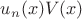 $u_n(x)V(x)$
