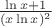 $\frac{\ln x+1}{(x\ln x)^2}$