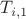 $T_{i,1}$