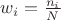 $w_i =\frac{n_i}{N}$