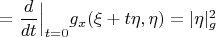$=\dfrac d{dt}\Big|_{t=0}g_x(\xi+t\eta,\eta)=|\eta|_g^2$