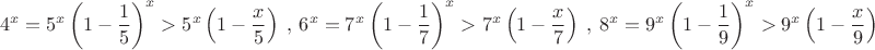 $$4^x=5^x\left(1-\dfrac{1}{5} \right)^x > 5^x\left( 1-\dfrac{x}{5}\right )\ , \  6^x=7^x\left(1-\dfrac{1}{7} \right)^x > 7^x\left( 1-\dfrac{x}{7}\right )\ , \ 8^x=9^x\left(1-\dfrac{1}{9} \right)^x > 9^x\left( 1-\dfrac{x}{9}\right ) $$