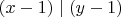 $(x-1)\mid (y-1)$