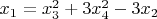 $x_1=x_3^2+3x_4^2-3x_2$