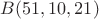 $B(51, 10, 21)$