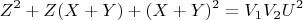 $$Z^2 + Z(X + Y) + (X + Y)^2 = V_1V_2U^2$$