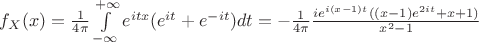 $f_X(x)=\frac{1}{4\pi}\int\limits_{-\infty}^{+\infty}e^{itx}(e^{it}+e^{-it})dt=-\frac{1}{4\pi}\frac{ie^{i(x-1)t}((x-1)e^{2it}+x+1)}{x^2-1}$