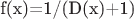 f(x)=1/(D(x)+1)