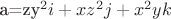 a=zy^2i+xz^2j+x^2yk a=zy^2i+xz^2j+x^2yk