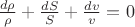 $\frac{d\rho}{\rho}+\frac{dS}{S}+\frac{dv}{v}=0$