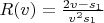$R(v) = \frac {2v-s_1}{v^2s_1}$