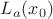 $L_a(x_0)$