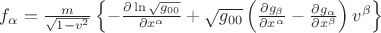 $f_{\alpha}=\frac{m}{\sqrt{1-v^2}}\left\{-\frac{\partial \ln\sqrt{g_{00}}}{\partial x^\alpha}+\sqrt{g_{00}}\left(\frac{\partial g_\beta}{\partial x^\alpha}-\frac{\partial g_{\alpha}}{\partial x^{\beta}}\right)v^\beta\right\}$