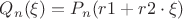 $Q_n(\xi)=P_n(r1+r2 \cdot \xi)$ $Q_n(\xi)=P_n(r1+r2 \cdot \xi)$