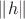 $\|h\|$