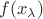 $f(x_{\lambda})$