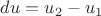 $du=u_2-u_1$